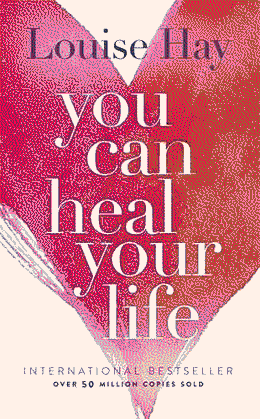 Cover of You Can Heal Your Life